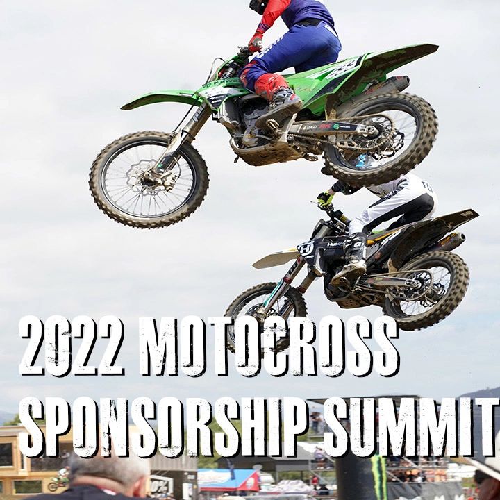 2022 Motocross Sponsorship Summit
