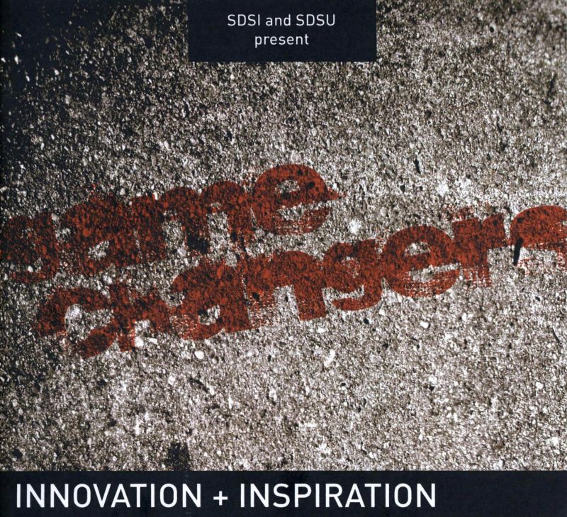 SDSI & SDSU's Game Changers